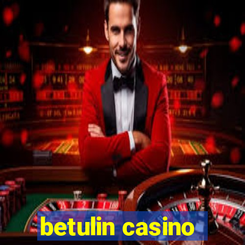 betulin casino